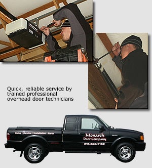 Quick, reliable service by trained professional overhead door technicians Monarch D Cpam 815-830-7192